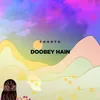 About Doobey Hain Song