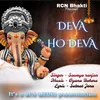 About Deva Ho Deva Song