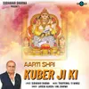About Aarti Shri Kuber Ji Ki Song
