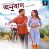 About Anurag ( Titel Song ) Song