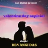 About Velentine Day Sepicial Song