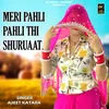 About Meri Pahli Pahli Thi Shuruaat Song