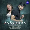 Aa Sathi Aa (From "Mita Basichhi Mun Bhuta Sathire")