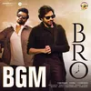 BRO Title Song BGM