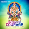 About Mantras for Courage Song