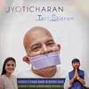 About Jyoticharan Teri Sharan Song
