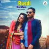 About Rusdi Na main Song