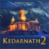 About Kedarnath 2 - Bhole ke dar Song