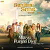 About Mittiye Punjab Diye (From "Sardara And Sons") Song