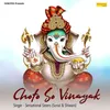 About Choto So Vinayak Song