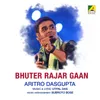 Bhuter Rajar Gaan