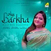 About Ayi Barkha Song