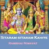 About Sitaram Sitaram Kahiye (Rambhai) Song