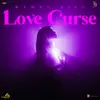 About Love Curse Song