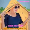 About Chhori Tane Hot Racha Lai Lali Song