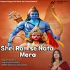 About Shri Ram se Nata Mera Song