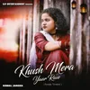 About Khush Mera Yaar Rave (Female Version) Song