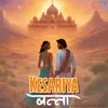 About Kesariya Banna Song