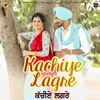 About Kachiye Lagre Song