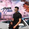 About Jaan Nikle Song