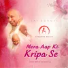 About Mera Aap Ki Kripa Se Song