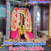 About Meri maiya narvar wali Song