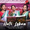 About Hati Lekan Song