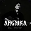 About ANGNIKA Song