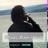 About Ghaav (Baarishein) Song