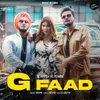 About G Faad Song