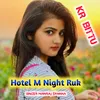Hotel M Night Ruk