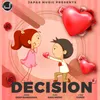 About Decision Song
