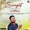 About Sangat Song