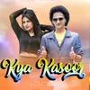 About Kya Kasoor Song