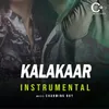 About Kalakaar Instrumental Song