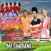 About Megharani 2023 Song