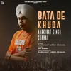 About Bata De Khuda Song