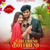 About Girlfriend Boyfriend Song