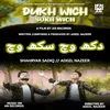 About Dukh Wich Sukh Wich Song