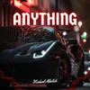 About Anything Song