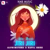 About Jiri Jiri (Slow + Reverb) Song