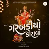 About Garbadiyo Koravo-Navratri Special By Children Song