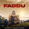 About Faddu Song