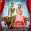 About Julami Chundad Song