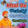 About Khol De Pesi Aaj Song