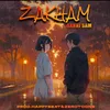 About Zakham Song