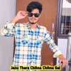 About Janu Thara Chikna Chikna Gal Song