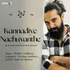 About Kannadiye Nachuvanthe Song