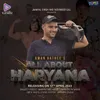 About All About Haryana Song