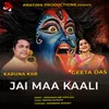 About Jai Maa Kaali Song